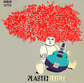 Plastic People, de cover van de gelijknamige LP, uitgekomen in 1971. Het tijdloze ontwerp was van Raymond van Geytenbeek en is nog altijd het handelsmerk van "Plastic People".